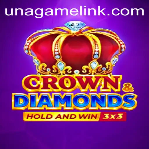 Exploring Crowndiamonds: A Thrilling Adventure in the World of Una Game Login