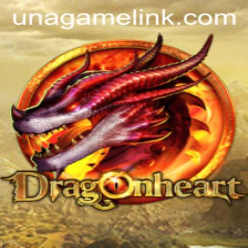 Exploring DragonHeart: A New Frontier in Fantasy Gaming with Una Game Login