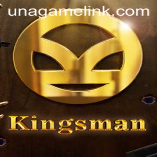 Kingsman: A Strategic Marvel in the World of Una Game Login