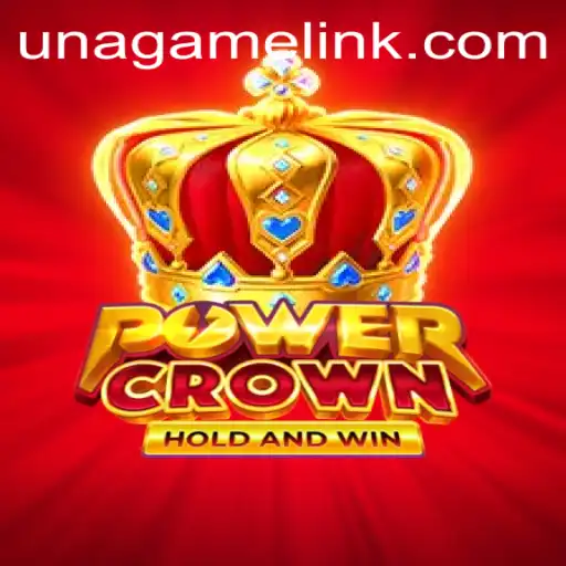 The Thrilling World of PowerCrown: A Guide to Una Game Login and Gameplay