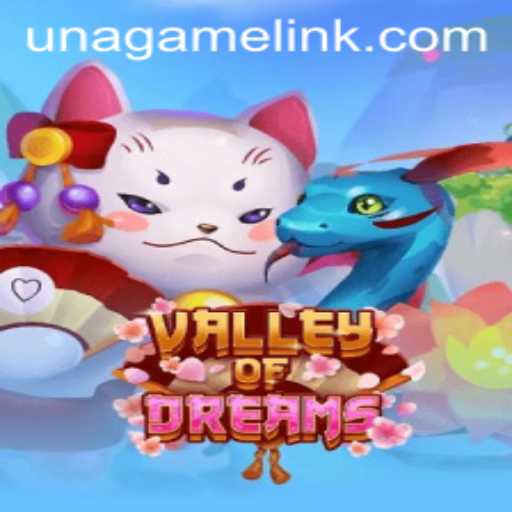 Exploring the Mystical World of ValleyofDreams: A Comprehensive Guide to Una Game Login and Gameplay